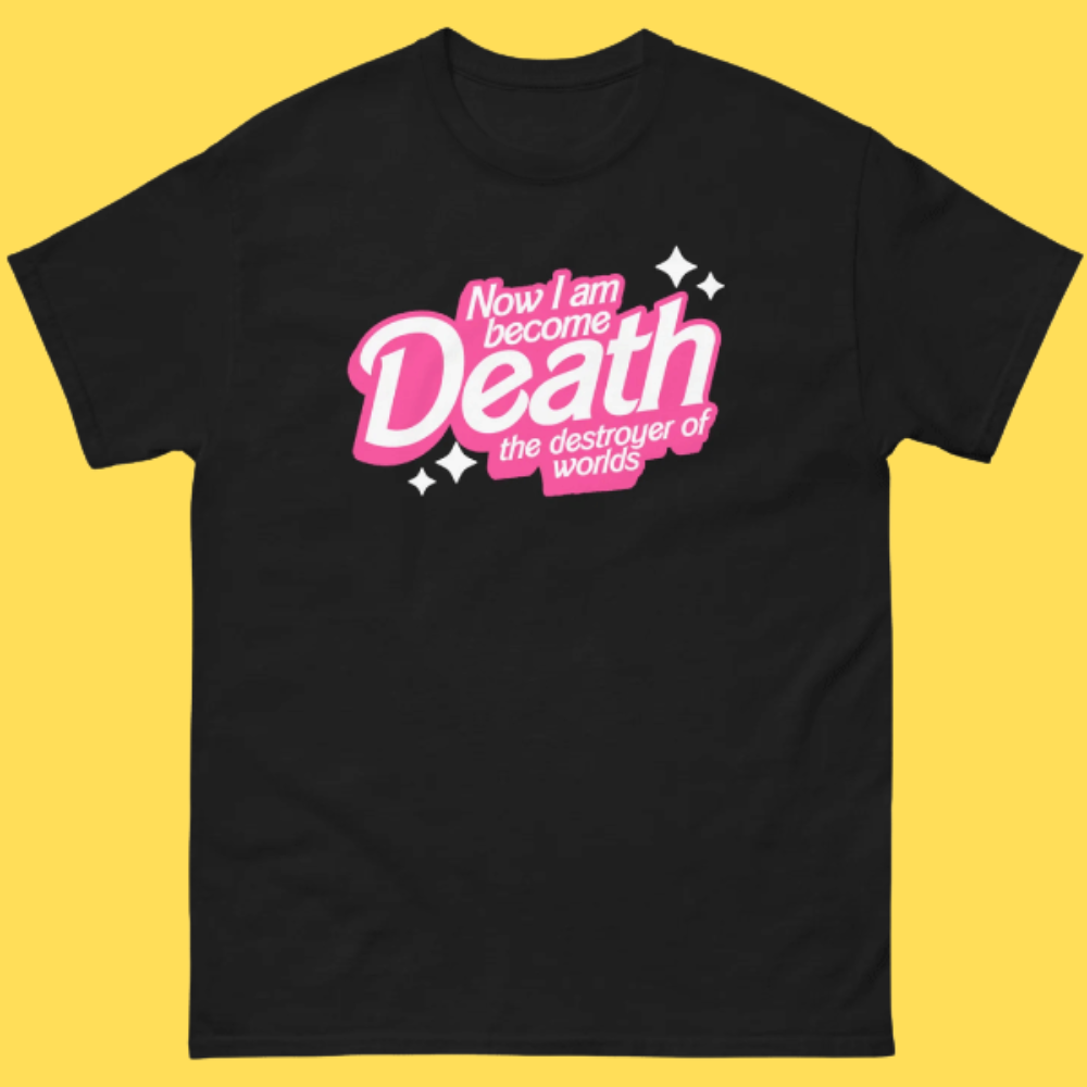 'Destroyer of Worlds' Shirt