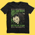 'Fake Your Death' Shirt